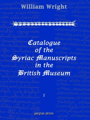 cover image of Catalogue of the Syriac Manuscripts in the British Museum